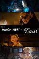 Film - The Machinery of Dreams