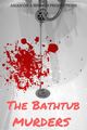 Film - The Bathtub Murders