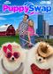 Film Puppy Swap Love Unleashed