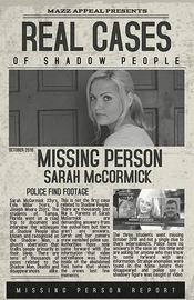 Poster Shadow People Last Known Footage of Sarah McCormick