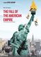 Film The Fall of the American Empire