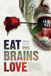 Poster Eat Brains Love