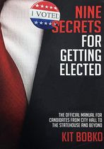 NINE SECRETS for Getting Elected 