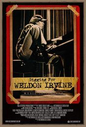 Poster Digging for Weldon Irvine