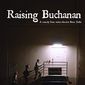 Poster 2 Raising Buchanan