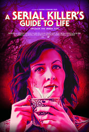 Poster A Serial Killer's Guide to Life