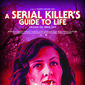 Poster 1 A Serial Killer's Guide to Life