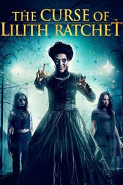 Poster American Poltergeist: The Curse of Lilith Ratchet