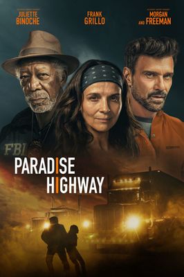 Paradise Highway poster