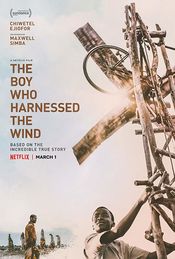 Poster The Boy Who Harnessed the Wind