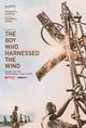Film - The Boy Who Harnessed the Wind