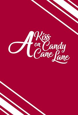 A Kiss on Candy Cane Lane poster