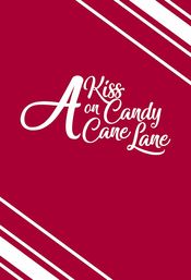 Poster A Kiss on Candy Cane Lane