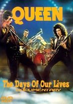 Queen: The Days of Our Lives