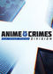 Film Anime Crimes Division