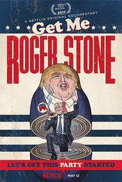 Poster Get Me Roger Stone