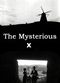 Film The Mysterious X