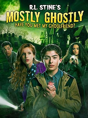 Mostly Ghostly: Have You Met My Ghoulfriend? poster