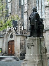 Poster Bach: A Passionate Life