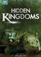 Film Hidden Kingdoms