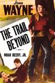 Film - The Trail Beyond