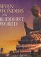 Film Seven Wonders of the Buddhist World