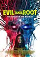 Film - Evil Takes Root