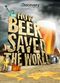 Film How Beer Saved the World