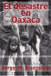 La destrucción de Oaxaca