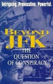 Poster Beyond 'JFK': The Question of Conspiracy