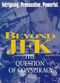 Film Beyond 'JFK': The Question of Conspiracy
