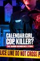 Film - Calendar Girl, Cop, Killer? The Bambi Bembenek Story