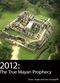 Film 2012: The True Mayan Prophecy