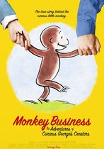 Monkey Business: The Adventures Of Curious George's Creators