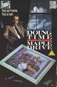 Film - Doing Time on Maple Drive