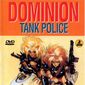Poster 4 Dominion Tank Police