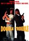 Film Double Trouble