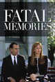 Film - Fatal Memories