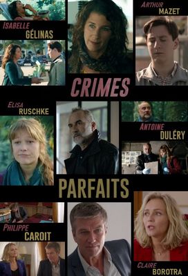 Crimes Parfaits poster