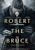 Robert the Bruce: Regele Scotiei