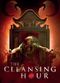 Film The Cleansing Hour