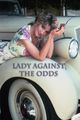 Film - Lady Against the Odds