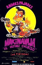 Poster Makinavaja - 'El último choriso'