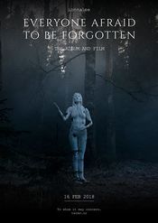Poster Everyone Afraid to Be Forgotten