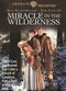 Film Miracle in the Wilderness