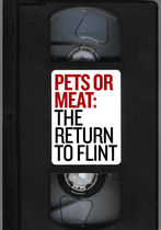Pets or Meat: The Return to Flint