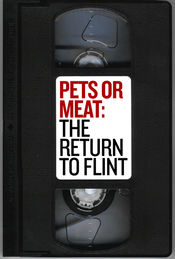 Poster Pets or Meat: The Return to Flint