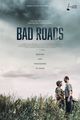 Film - Bad RoadS