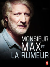 Poster Monsieur Max et la Rumeur