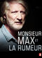 Film Monsieur Max et la Rumeur
